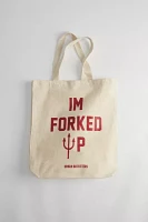 I’m Forked Up Tote Bag