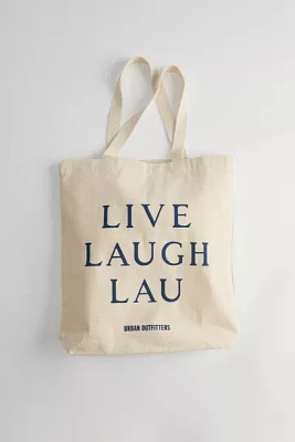 Live Laugh LAU Tote Bag