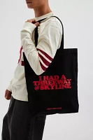 I Had A Threeway @ Skyline Tote Bag