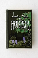 Classic Tales Of Horror By Canterbury Classics