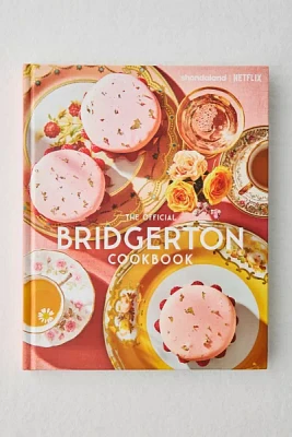 The Official Bridgerton Cookbook By Regula Ysewijn