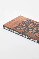 Women, Race & Class By Angela Y. Davis