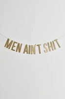 Valentine’s Day Men Ain’t S*** Glitter Banner