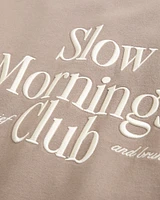 Slow Mornings Club Graphic Easy Sunday Crew