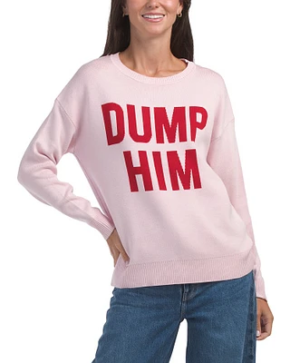 Long Sleeve Dump Him Jacquard Sweater