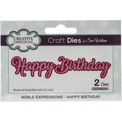Creative Expressions Noble Expressions Happy Birthday Craft Dies