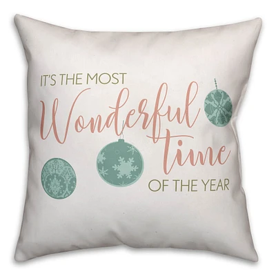 It’s the Most Wonderful Time of the Year Throw Pillow