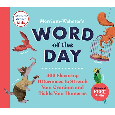 Merriam-Webster Kids® Merriam-Webster's Word of the Day