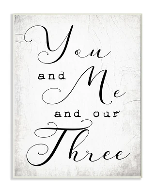 Stupell Industries You Me and Our Three Phrase Family Home Quote Wood Wall Plaque