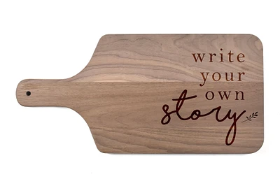 Write Your Own Story 17" x 8" Walnut Paddle Cutting Board