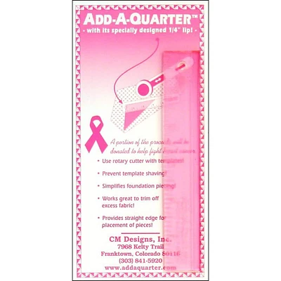 CM Designs Pink 6" Add-A-Quarter Ruler
