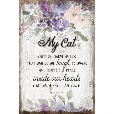 My Cat - Cats Do Crazy Inspirational Wood Plaque