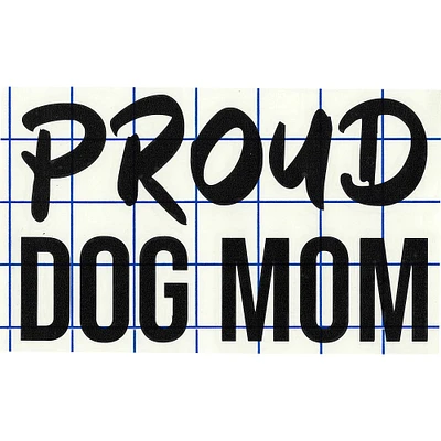Leisure Arts® Vinyl Matte Black Proud Dog Mom Decal