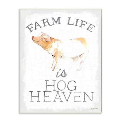 Stupell Industries Farm Life Is Hog Heaven Wall Plaque