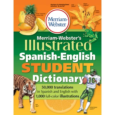 Merriam-Webster's Illustrated Spanish-English Student Dictionary