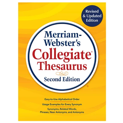 Merriam-Webster's Collegiate® Thesaurus, Second Edition