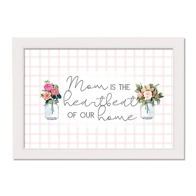 Mom is the Heartbeat of Our Home White Framed Canvas