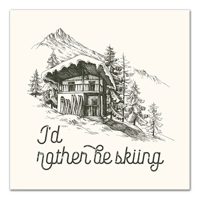 Rather Be Skiing Cabin 12x12 Canvas Wall Art