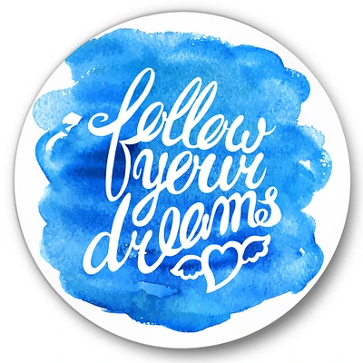 Designart - Follow Your Dreams I