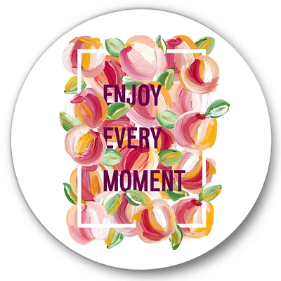 Designart - Enjoy Every Moment