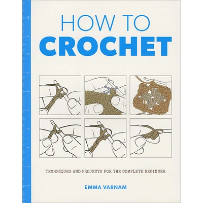 Taunton Press® How To Crochet Book