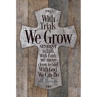 New Horizons With Trials We Grow Stronger Wood Plaque