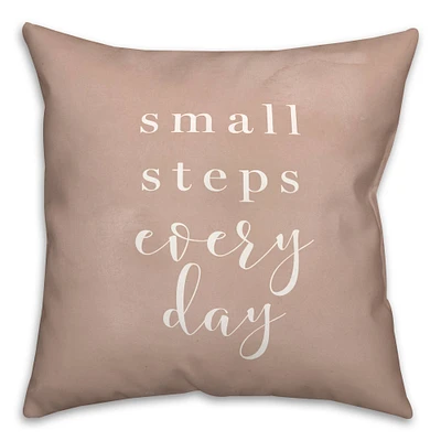 18" Small Steps Every Day Indoor/Outdoor Pillow