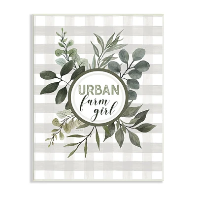 Stupell Industries Urban Farm Girl Phrase Botanical Branches Soft Plaid Wall Plaque