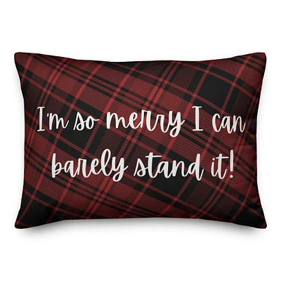 So Merry I Can Barely Stand It Throw Pillow