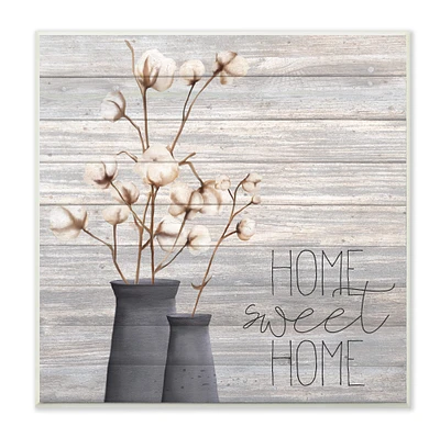 Stupell Industries Home Sweet Home Cotton Flowers in Vase Wall Plaque