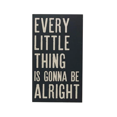 27.5" Black with White Every Little Thing is Gonna Be Alright Text Wood Wall Art