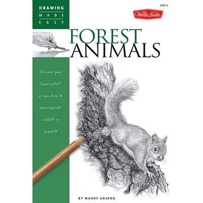 Walter Foster Drawing Made Easy: Forest Animals