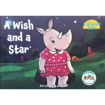 Manuscript Lionheart A Wish and a Star Story Book