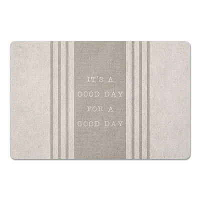 It's a Good Day For a Good Day Floor Mat