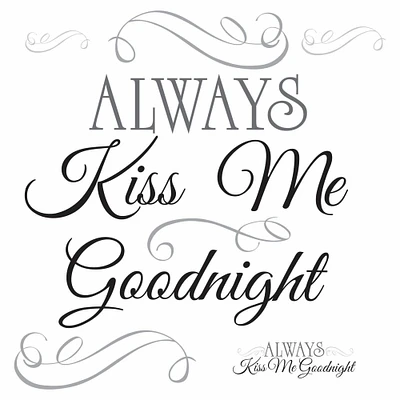 RoomMates Always Kiss Me Goodnight Peel & Stick Wall Decals