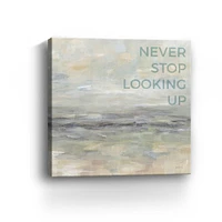 Never Stop Looking Up Canvas Giclee