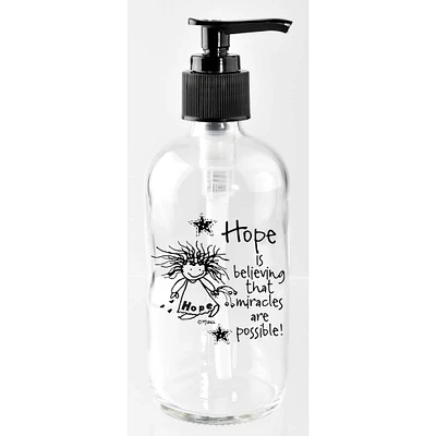 Marci Art 8oz. Hope Is Believing 8oz Soap Dispenser