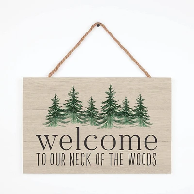P. Graham Dunn Welcome to Our Neck of the Woods String Sign