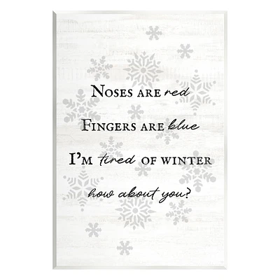 Stupell Industries Tired Of Winter Funny Poem Wall Plaque Art