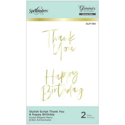 Spellbinders® Stylish Script Thank You & Happy Birthday Glimmer Hot Foil Plate Set