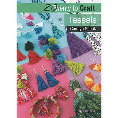Search Press Twenty To Craft Tassels Book