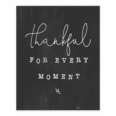 Thankful For Every Moment Tabletop Canvas