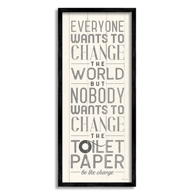 Stupell Industries Everyone Wants To Change The World White Planked Look Typography Framed Wall Art