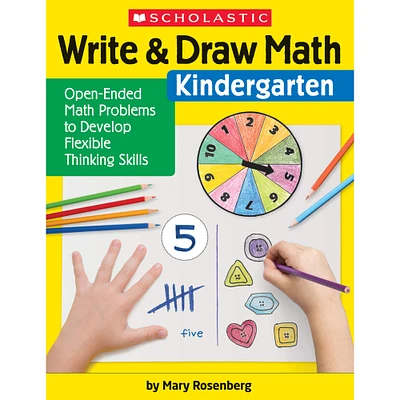 Scholastic® Write & Draw Math, Kindergarten