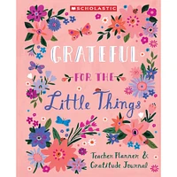 Scholastic® Gratitude Teacher Planner & Journal