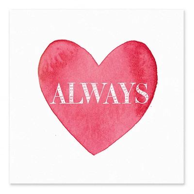 Always Love You Watercolor Heart Tabletop Canvas