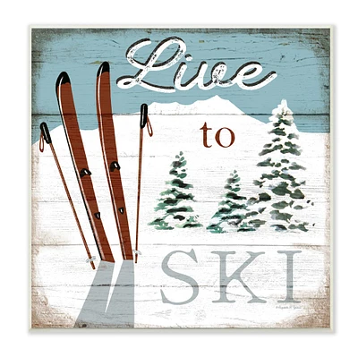 Stupell Industries Live To Ski Rustic Snow Sports Rustic Cabin,12" x 12"