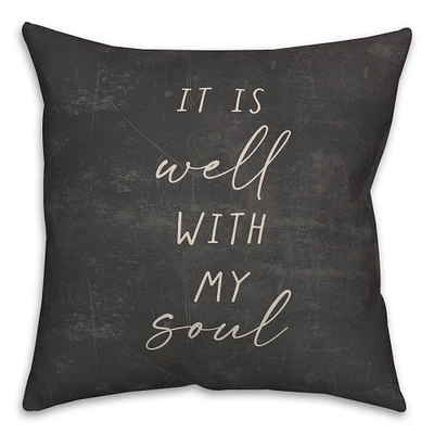 18" It Is Well With My Soul Indoor/Outdoor Pillow