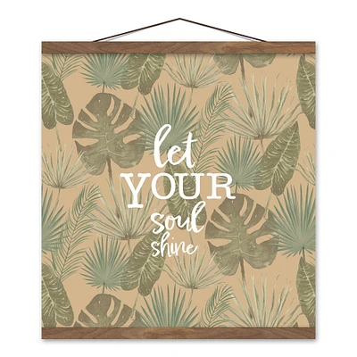 Let Your Soul Shine Tropical Palm Teak Hanging Canvas