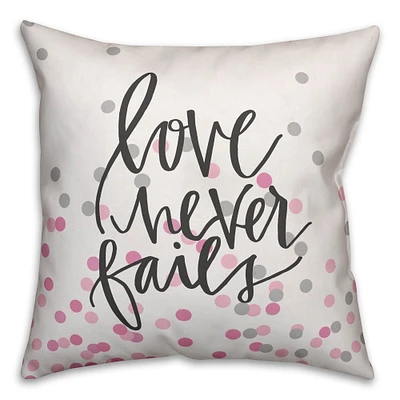 Love Never Fails Throw Pillow